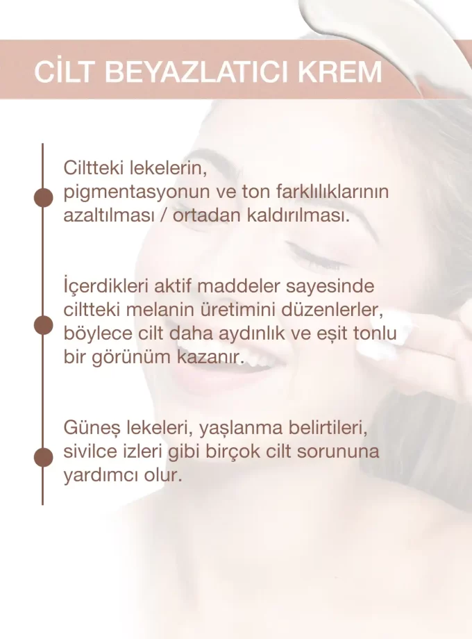 CİLT BEYAZLATICI KREM